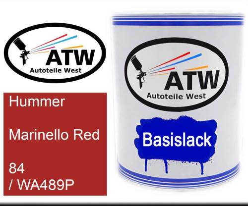 Hummer, Marinello Red, 84 / WA489P: 1L Lackdose, von ATW Autoteile West.